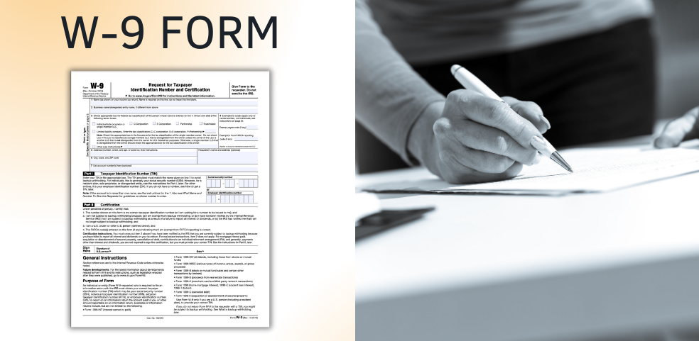 A printable IRS Form W-9 for freelancers and a person is holding a pen